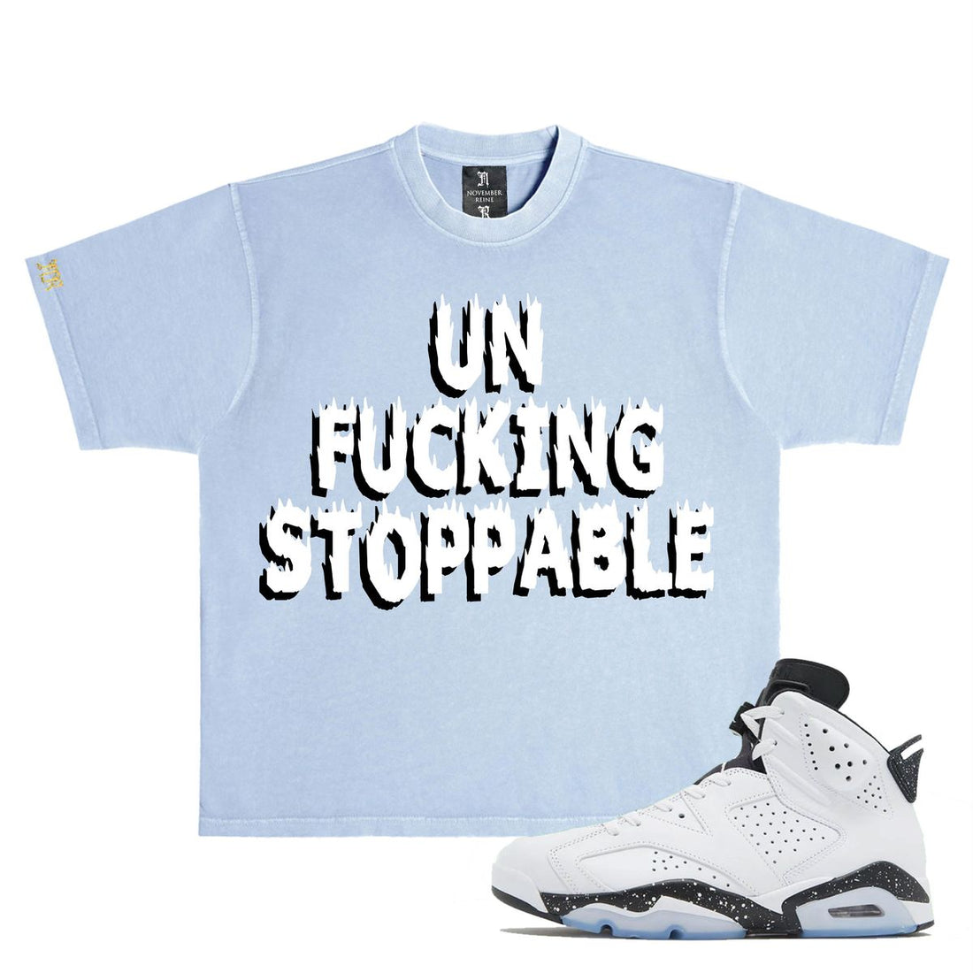 NOVEMBER REINE UNSTOPPABLE" HEAVYWEIGHT LUXURY T-SHIRT PIGMENT WHITE BLACK ICE BLUE