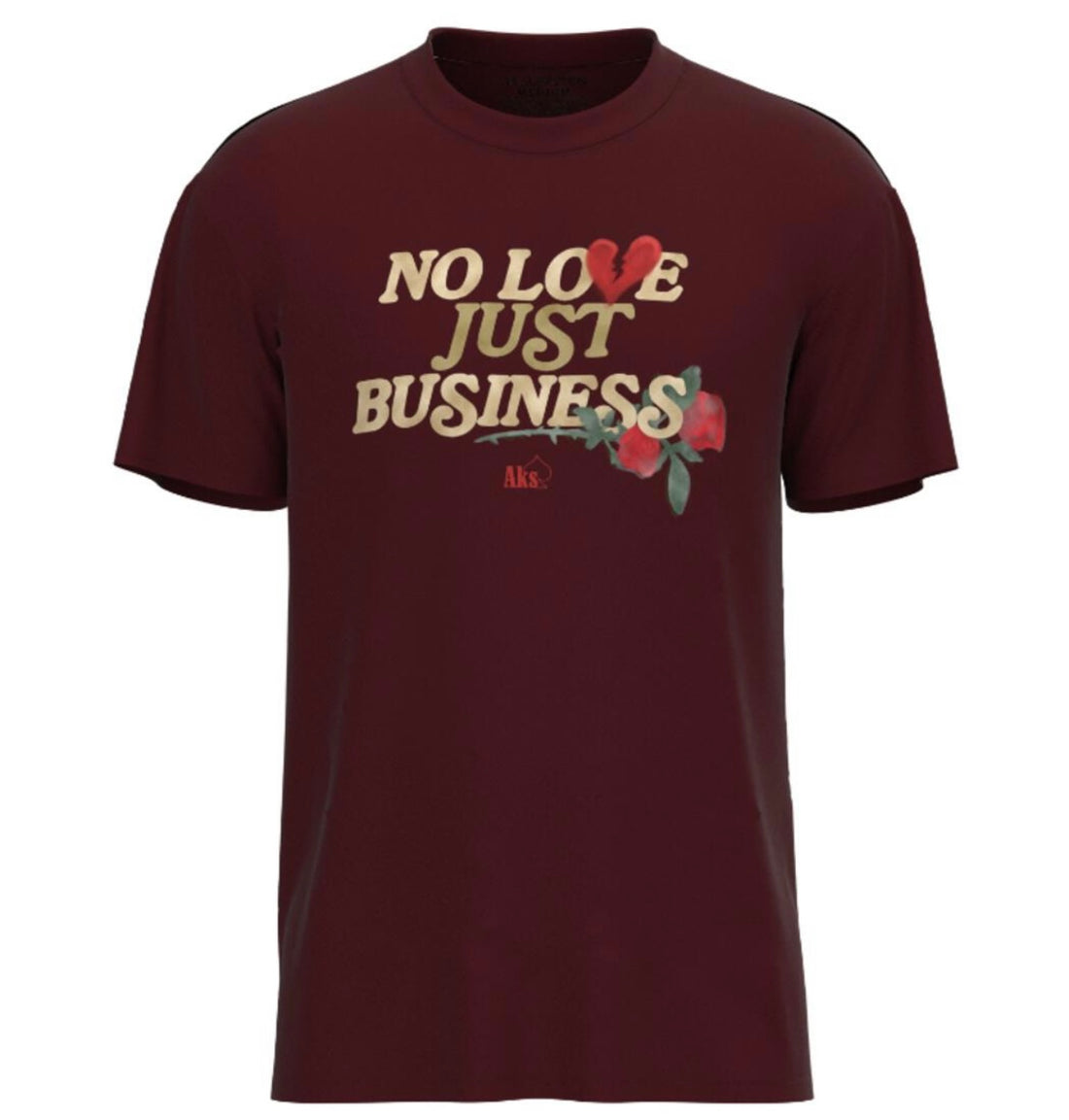 AK Supply Co. No Love Just Business T-Shirt