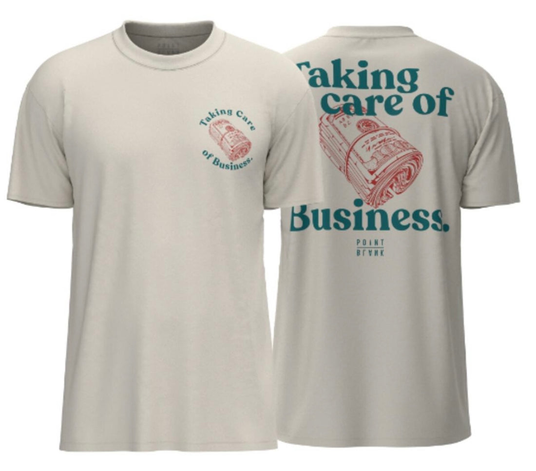 Point Blank Taking Care of Business T-Shirt
