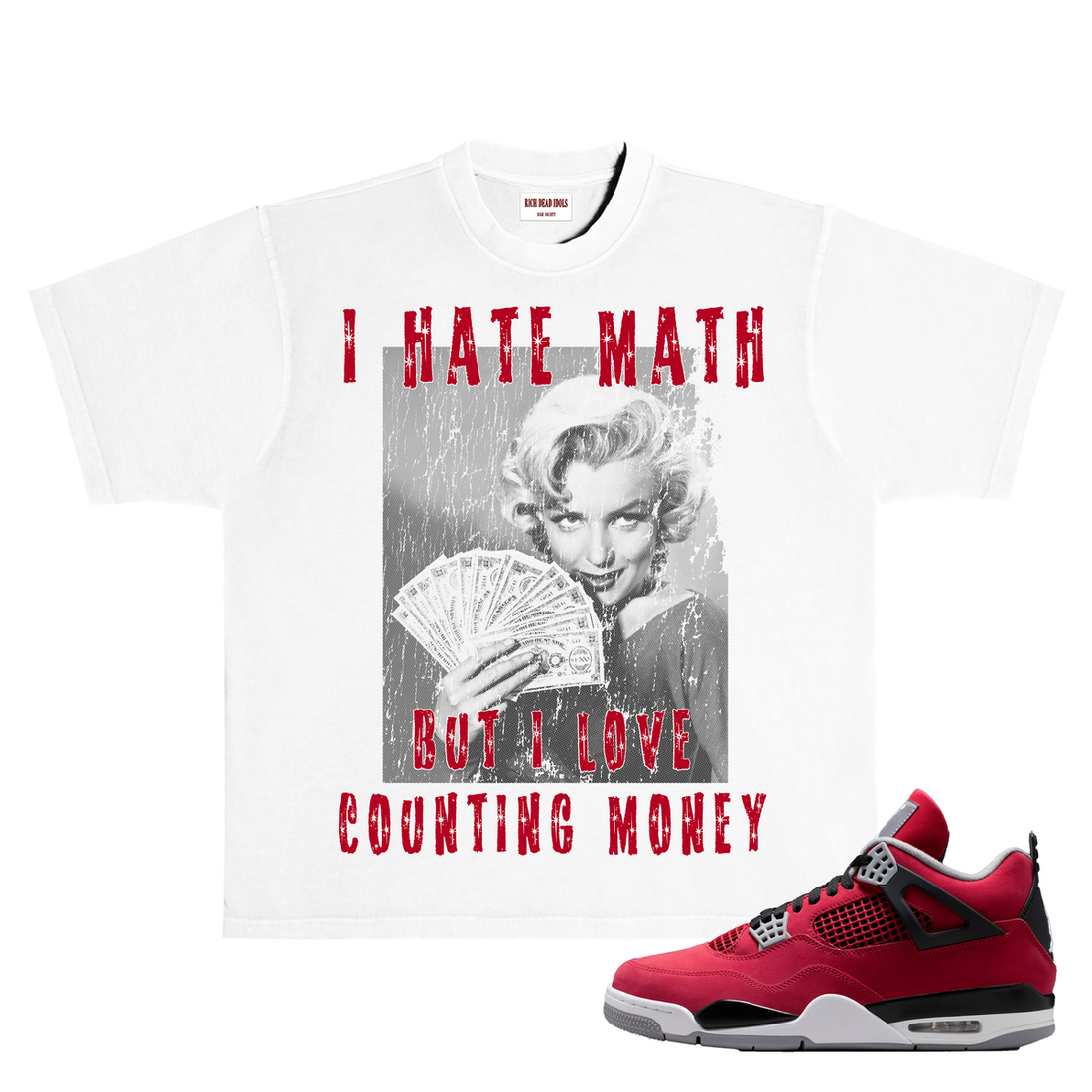 RICH DEAD IDOLS RICH SEX AND BIG CHECKS" T-SHIRT WHITE AND RED