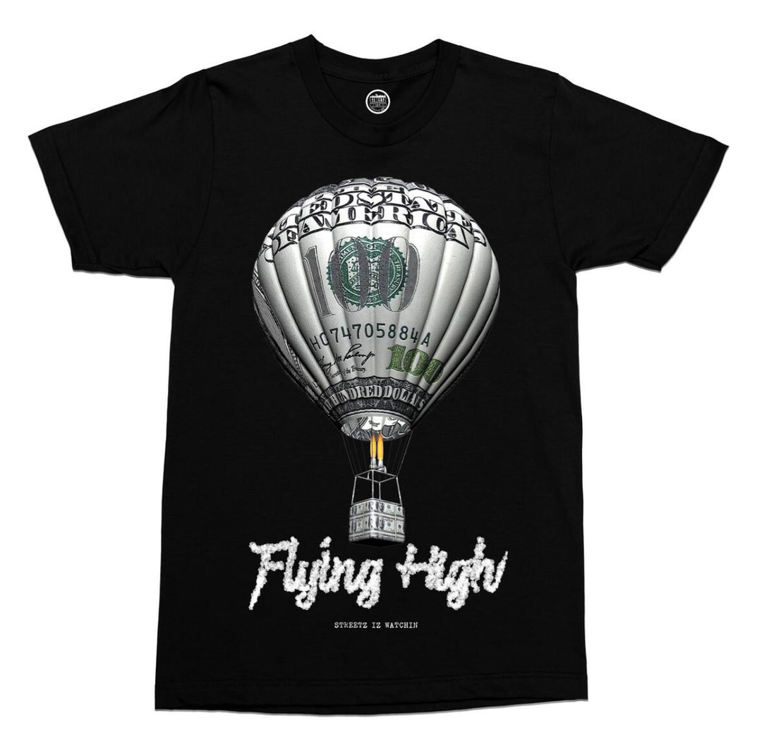 Streetz Iz Watchin Flyin High T-Shirt